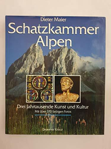 Maier, Dieter Schatzkammer Alpen