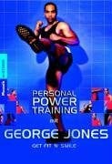 George Jones - Bettina Wenzel Personal Power Training