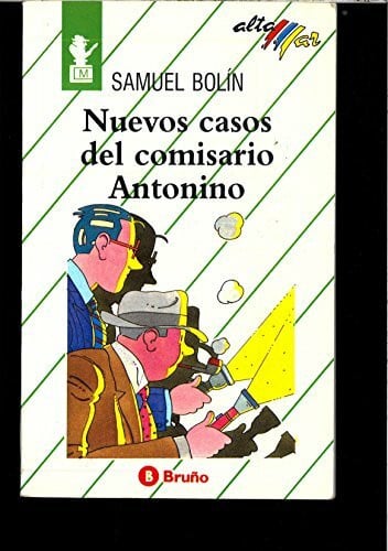 Bolín, Samuel Nuevos casos del comisario Antonio