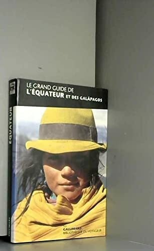 Perrotet, Tony Le grand guide de l'Équateur