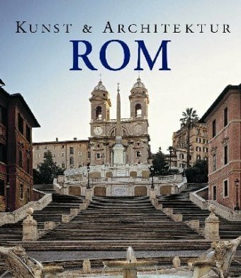 Sorges, Jürgen Kunst und Architektur Rom
