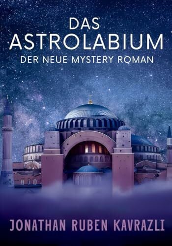 Kavrazli, Jonathan Ruben Das Astrolabium