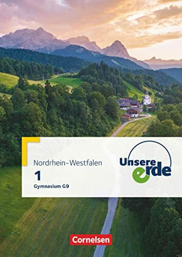 Willenberg, Birgit Unsere Erde - Gymnasium Nordrhein-Westfalen G9 - Ausgabe ab 2019 - Band 1: Schulbuch - Mit digitalen Medien
