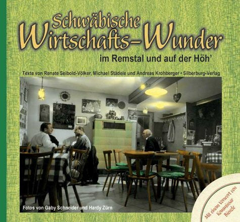 Krohberger, Andreas Schwäbische Wirtschafts-Wunder im Remstal und auf der Höh'