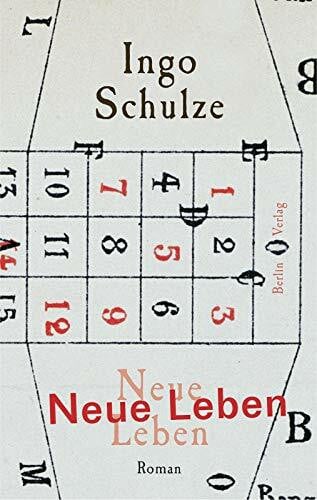 Schulze, Ingo Neue Leben: Roman