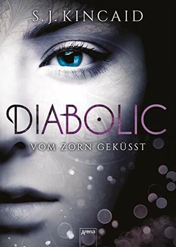 Thiele, Ulrich Diabolic (1). Vom Zorn geküsst