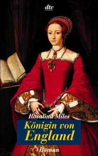 Schmidt, Rainer Königin von England: Roman (Ullstein Taschenbucher)