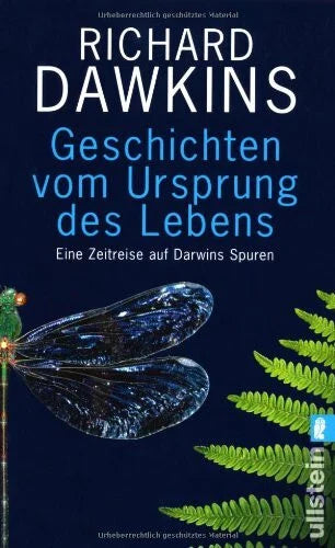 Dawkins, Richard Geschichten vom Ursprung des Lebens: Eine Zeitreise auf Darwins Spuren