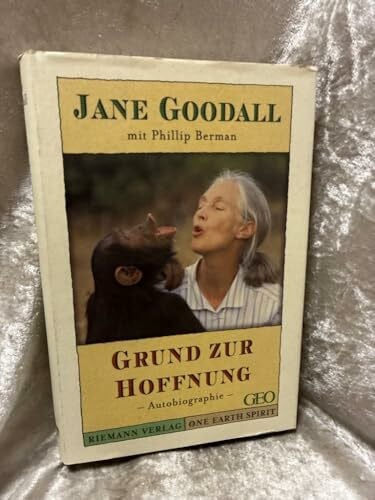 Goodall, Jane Grund zur Hoffnung, Autobiographie