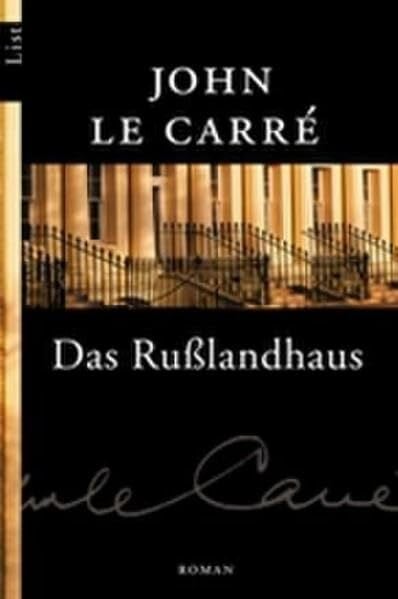Werner Schmitz Das Rußlandhaus: Roman