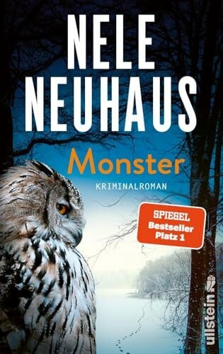 Neuhaus, Nele Monster: Kriminalroman | Der SPIEGEL-Bestseller Nr. 1: Wer schuldig ist, entkommt nicht… (Ein Bodenstein-Kirchhoff-Krimi, Band 11)