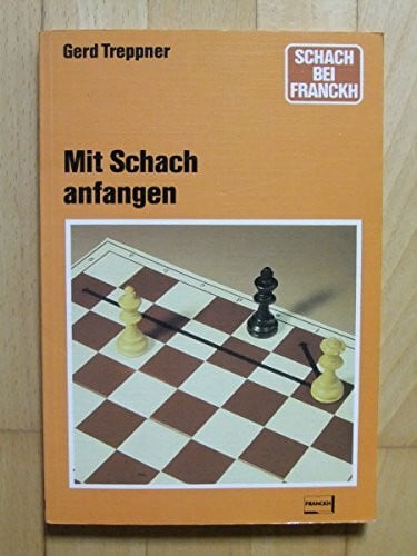 Gerd Treppner Mit Schach anfangen