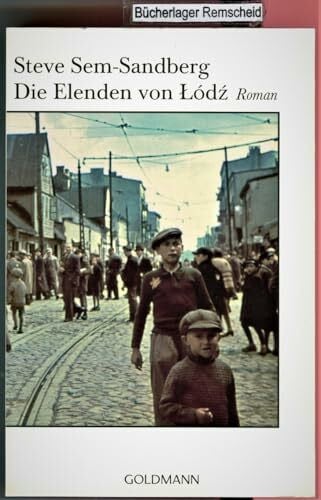 Kosubek, Gisela Die Elenden von Łódź: Roman