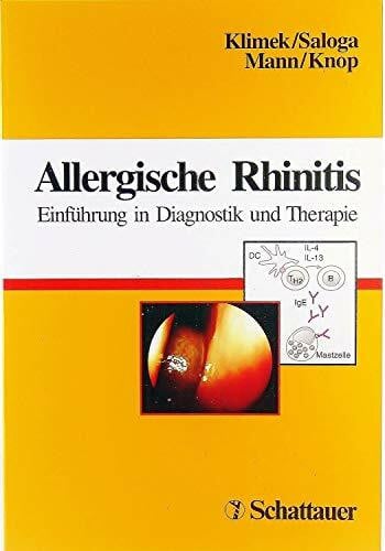 Mösges, R Allergische Rhinitis: Einführung in Diagnostik und Therapie