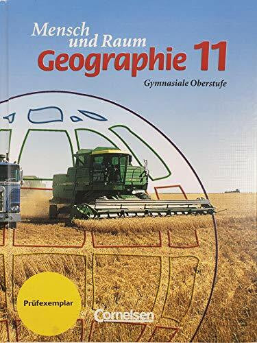 Konopka, Hans-Peter Mensch und Raum - Geographie Gymnasiale Oberstufe - G9: Geographie, Ausgabe Oberstufe Gymnasium Nordrhein-Westfalen, Neuausgabe, 11. Jahrgangsstufe