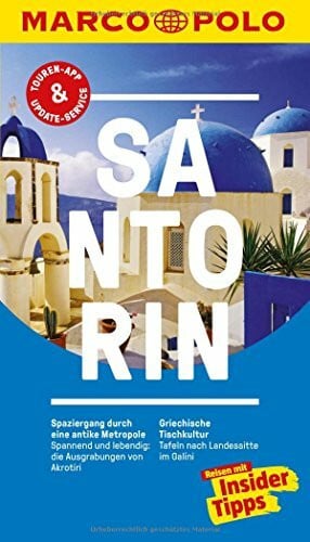 Bötig, Klaus MARCO POLO Reiseführer Santorin: Reisen mit Insider-Tipps. Inklusive kostenloser Touren-App & Update-Service