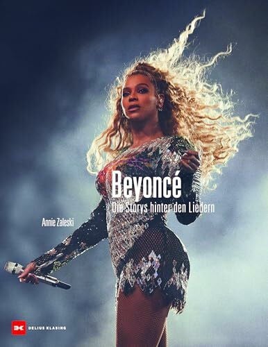 Peter Groth Beyoncé: Die Storys hinter den Liedern