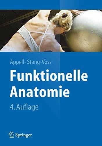 Battermann, N. Funktionelle Anatomie: Grundlagen sportlicher Leistung und Bewegung