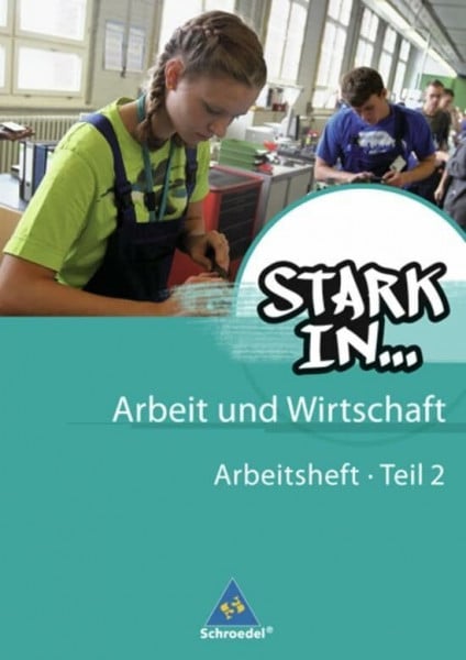 Landefeld, Gerhard Stark in ... Arbeit und Wirtschaft - Ausgabe 2012: Arbeitsheft 2