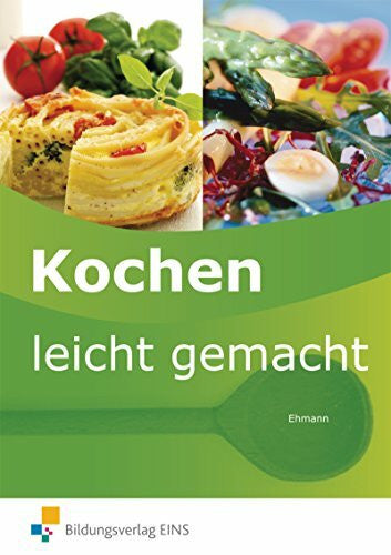 Ehmann, Horst Kochen leicht gemacht: Schülerband