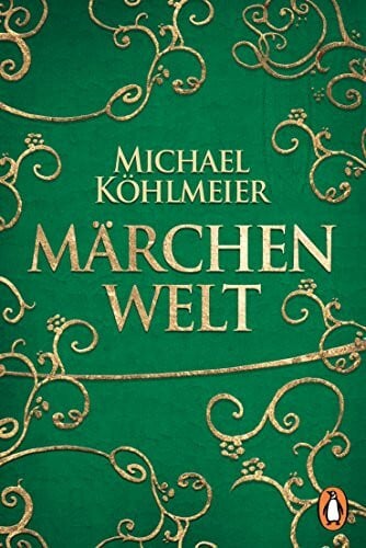 Köhlmeier, Michael Märchenwelt