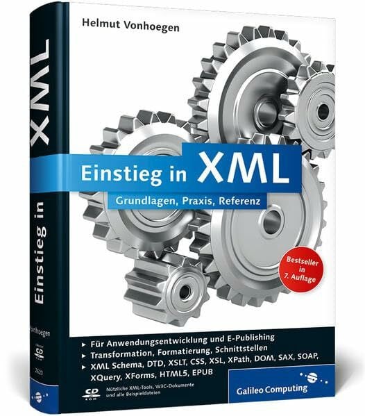 Vonhoegen, Helmut Einstieg in XML: Grundlagen, Praxis, Referenz (Galileo Computing)