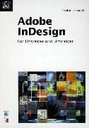 Adobe InDesign - Für Einsteiger & Umsteiger