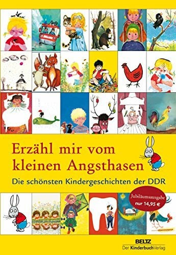 Schiller, Corinna Erzähl mir vom kleinen Angsthasen: Die schönsten Kindergeschichten der DDR