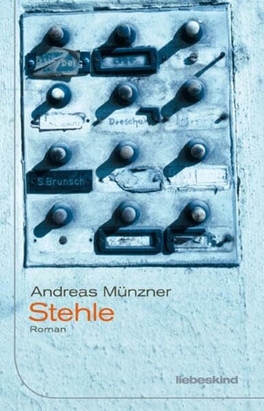 Münzner, Andreas Stehle: Roman