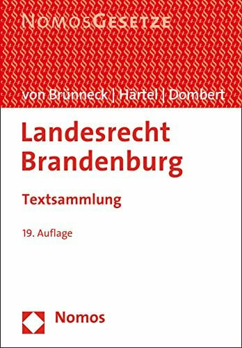 Dombert, Matthias Landesrecht Brandenburg: Textsammlung, Rechtsstand: 15. August 2015