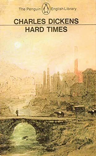 Dickens, Charles Hard Times, For These Times (English Library)