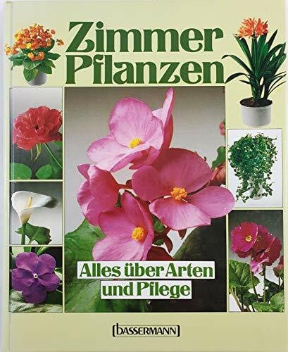 Kiesel, Notger [Hrsg.] Zimmerpflanzen. Alles über Arten und Pflege