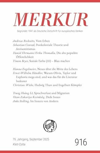 Knörer, Ekkehard MERKUR 9/2025, Jg.79: Nr. 916, Heft 09, September 2025 (MERKUR: Gegründet 1947 als Deutsche Zeitschrift für europäisches Denken)
