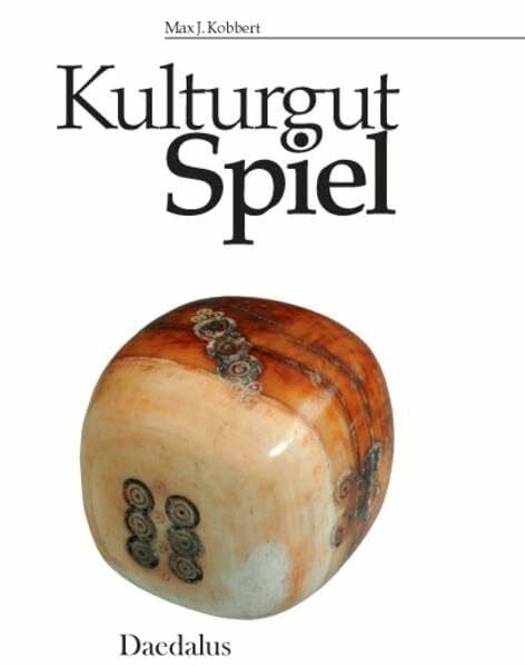 Kobbert, Max J Kulturgut Spiel