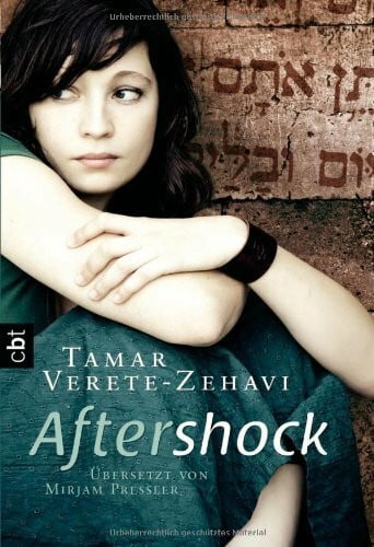 Pressler, Mirjam Aftershock: Die Geschichte von Jerus und Nadira