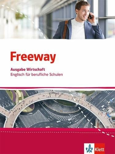 Rosenkranz, Wolfgang Freeway Wirtschaft. Englisch für berufliche Schulen: Schulbuch (Freeway. Englisch für berufliche Schulen. Ausgabe ab 2016)