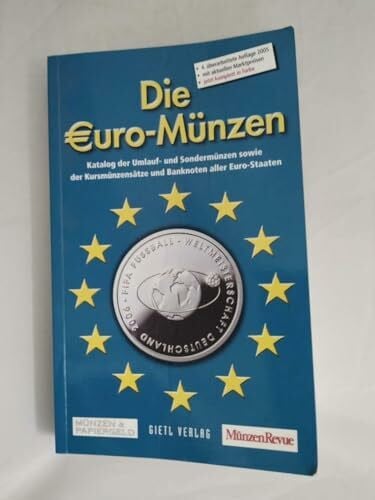 Grabowski, Hans L Die Euro-Münzen: Katalog der Umlauf- und Sondermünzen sowie der Kursmünzensätze und Banknoten aller Euro-Staaten
