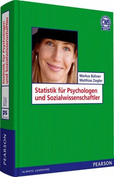 Ziegler, Matthias Statistik für Psychologen und Sozialwissenschaftler (Pearson Studium - Psychologie)