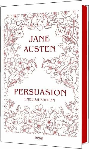 Austen, Jane Persuasion: The first second-chance romance in world literature | Gift book with sprayed edges