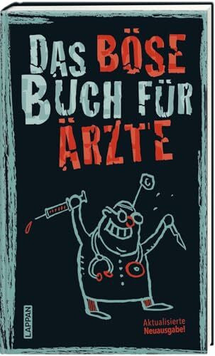 Plikat, Ari Das böse Buch für Ärzte: Aktualisierte Neuausgabe | Satirisches Geschenkbuch für Männer und Frauen in medizinischen Berufen