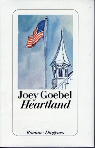 Goebel, Joey Heartland: Roman