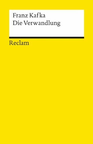 Jahraus, Oliver Die Verwandlung: Textausgabe mit Literaturhinweisen und Nachwort – Kafka, Franz – Deutsch-Lektüre, Deutsche Klassiker der Literatur – 9900 (Reclams Universal-Bibliothek)