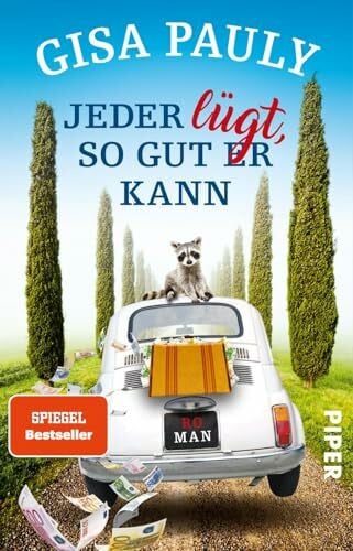 Pauly, Gisa Jeder lügt, so gut er kann (Siena-Reihe 1): Roman
