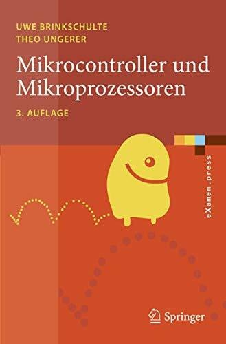 Ungerer, Theo Mikrocontroller und Mikroprozessoren (eXamen.press)