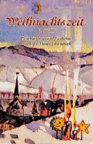 Aretz, Christel Weihnachtszeit, Bd.2: Geschichten und Gedichte von Eifel - Mosel - Hunsrück