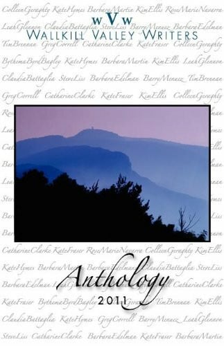 Clarke, Catharine Wallkill Valley Writers Anthology 2011