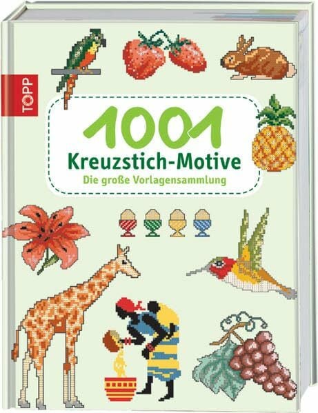 Lhorte, Sylvette 1001 Kreuzstich-Motive: Die große Vorlagen-Sammlung