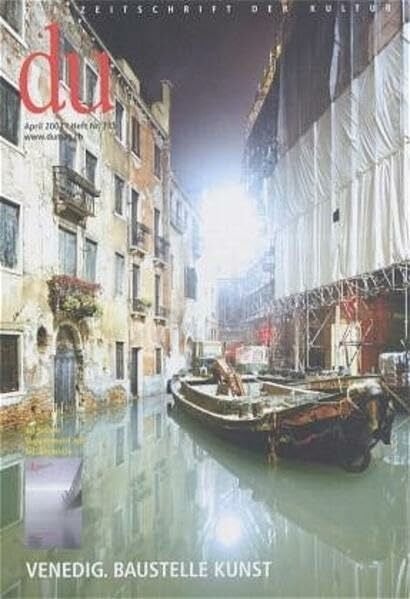 Vollenweider, Alice Venedig: Baustelle Kunst: Mit Supplement zur 50. Biennale Venedig. Ausgabe April 2003
