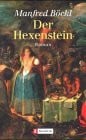Böckl, Manfred Der Hexenstein