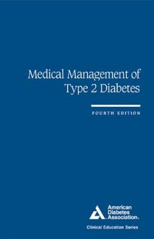 Zimmerman, Bruce Medical Management of Type 2 Diabetes (Clinical Education Series)